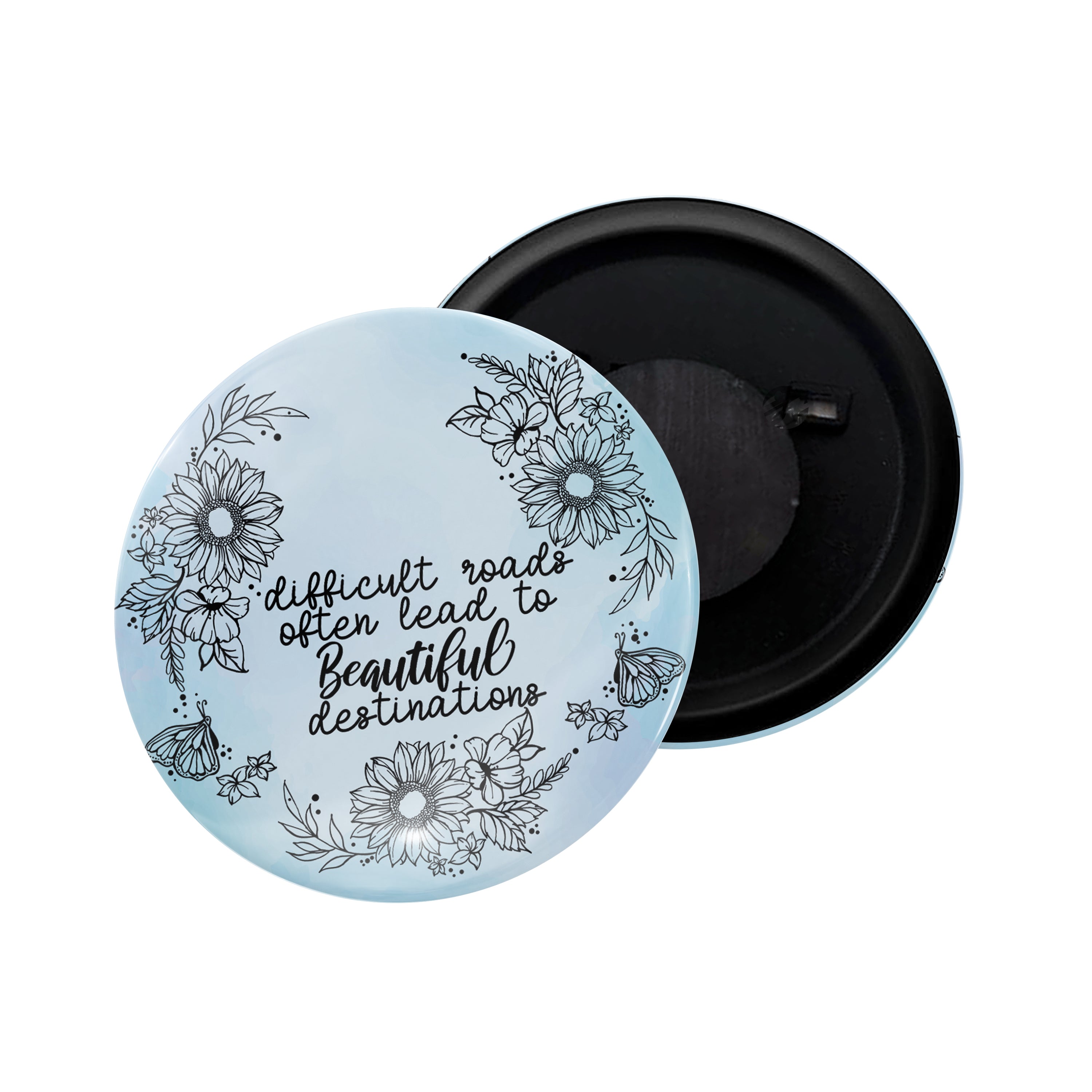 dhcrafts Fridge Magnet Multicolor Difficult Road Ofen Leads To Beautiful Destination Glossy Finish Design Pack of 1 (58mm)